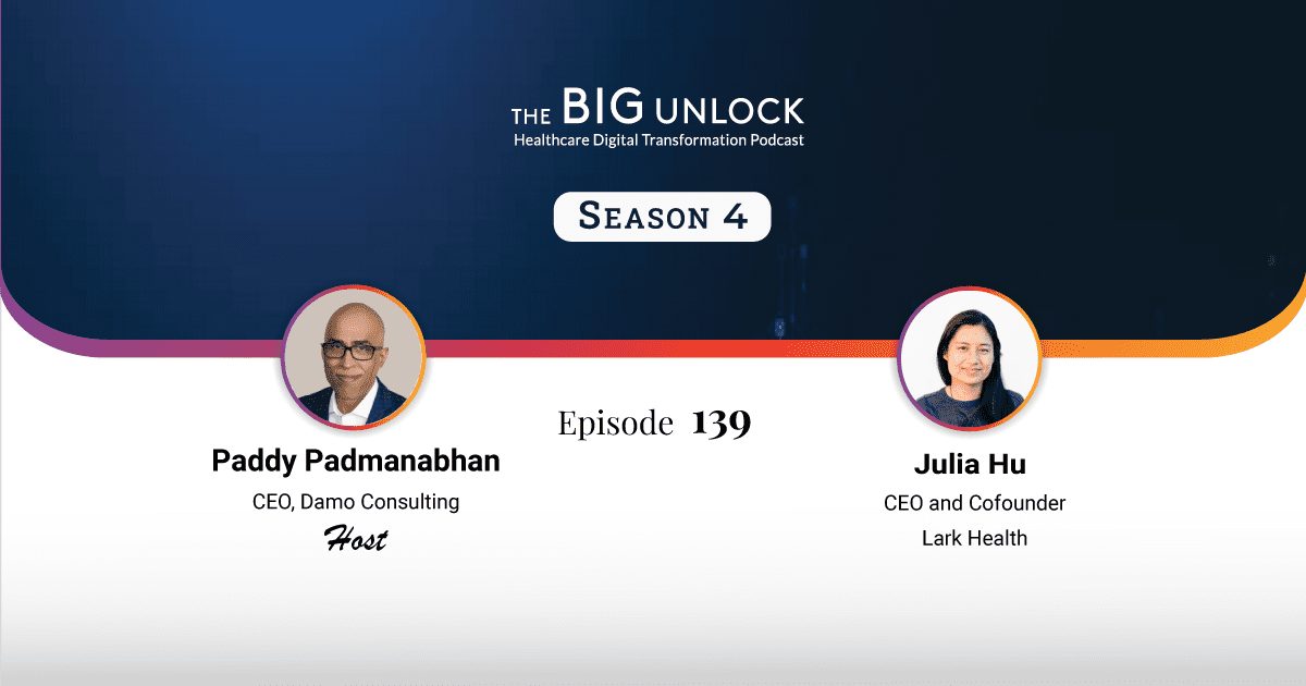 https://thebigunlock.com/wp-content/uploads/2022/11/season4-ep139-podcast-with-Julia-Hu-CEO-and-Cofounder-Lark-Health-lp-thumbnail.png