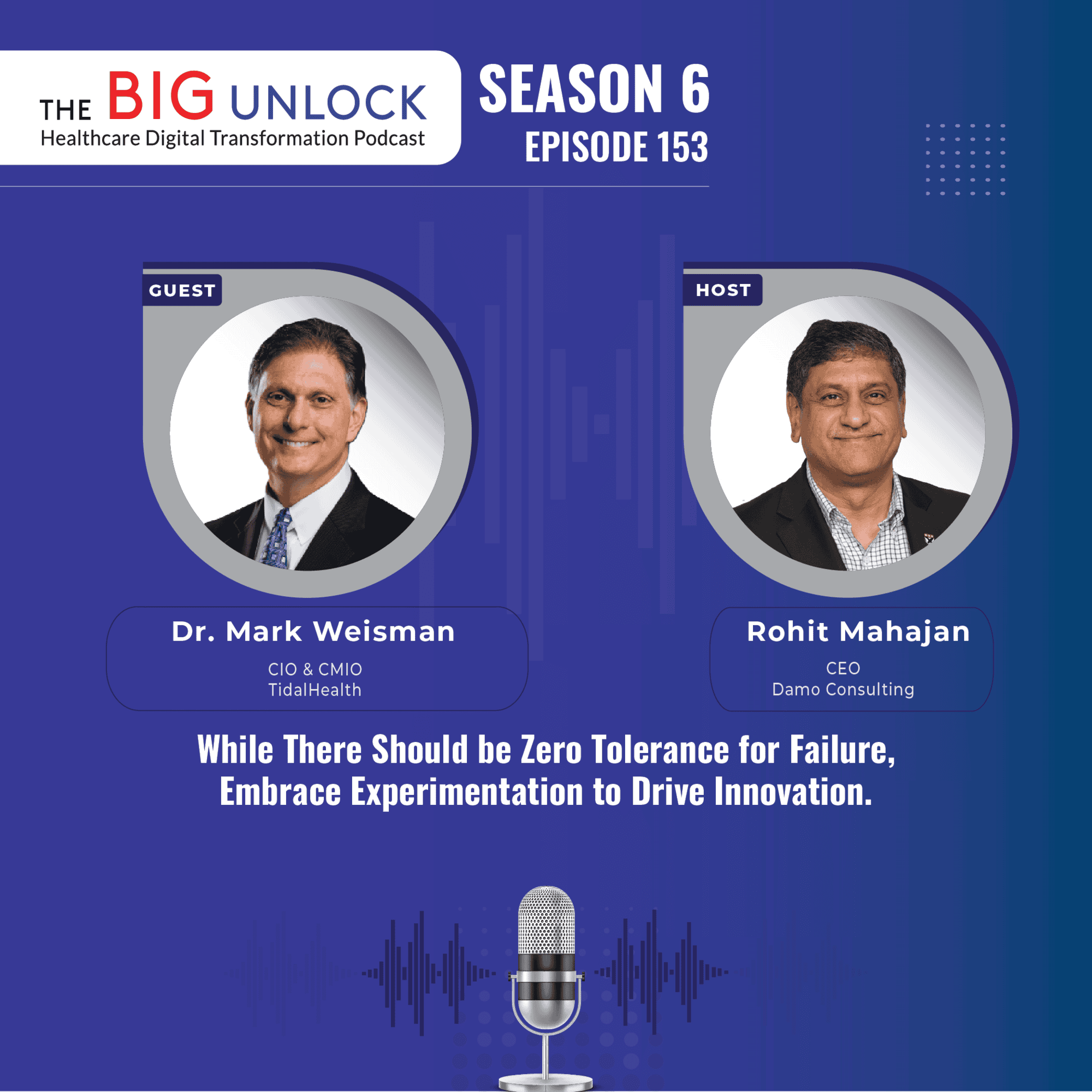 While There Should be Zero Tolerance for Failure, Embrace Experimentation to Drive Innovation.